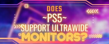 does PS5 support ultrawide onitors featured