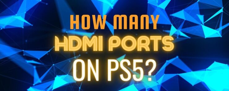 how many hdmi ports on ps5 featured